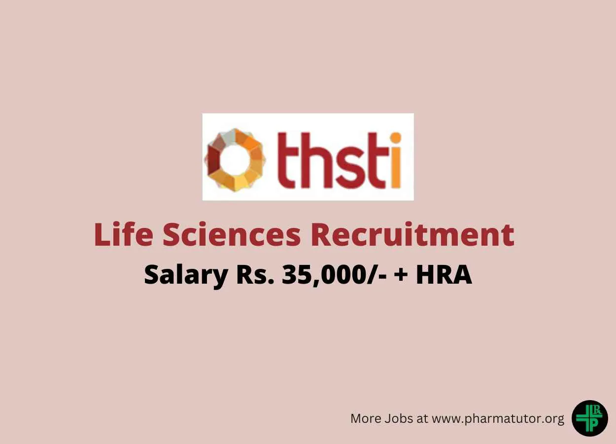 Life Sciences Recruitment at THSTI