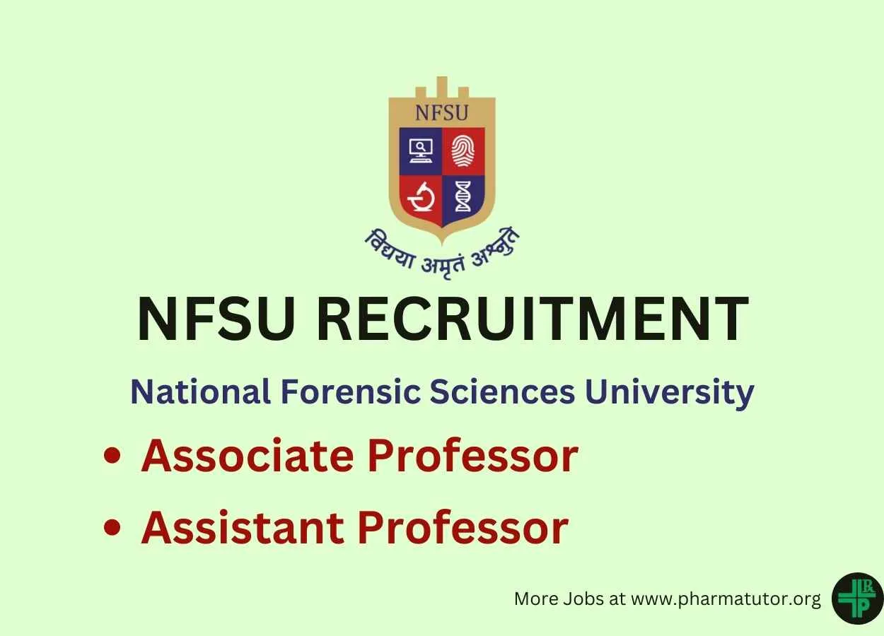 NFSU invites online applications for Associate Professor & Assistant Professor