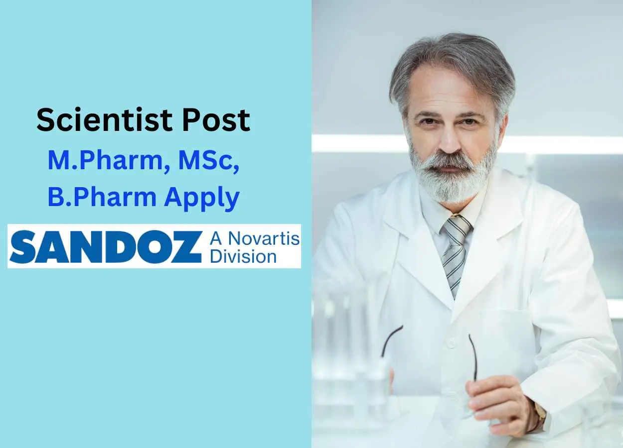 Opportunity for M.Pharm, MSc, B.Pharm as Scientist at Sandoz