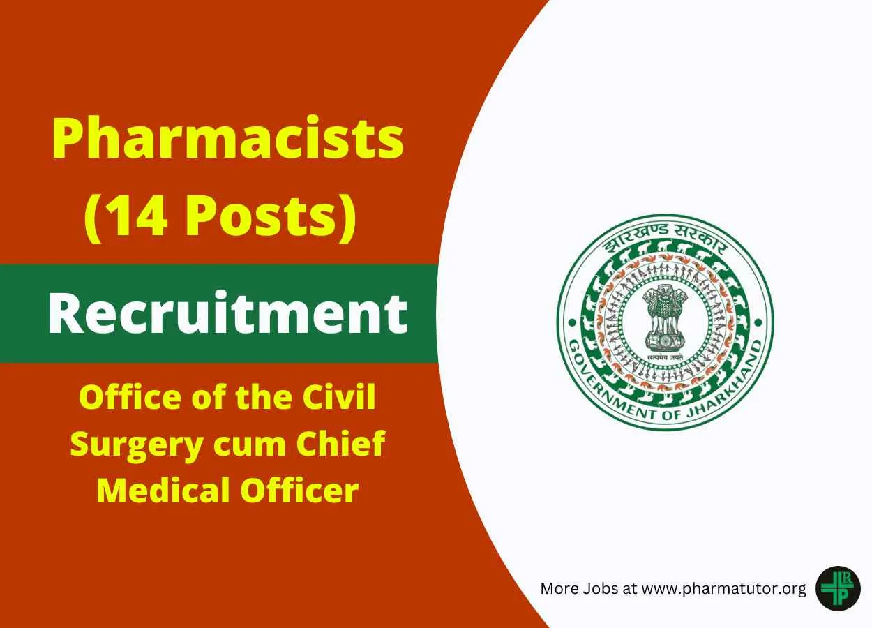 Recruitment for Pharmacists in Office of the Civil Surgery cum Chief Medical Officer