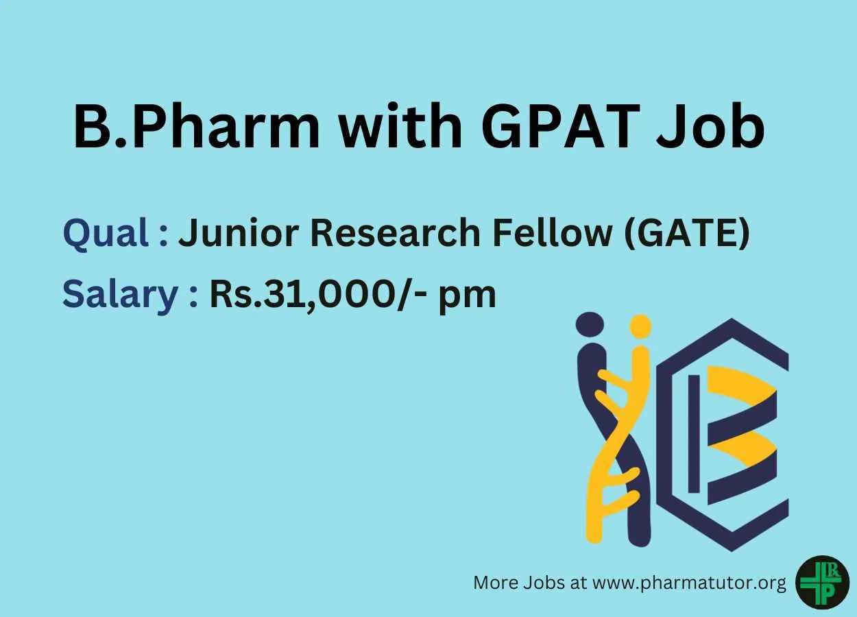 Vacancy for B.Pharm with GPAT as JRF at Indian Institute of Chemical Biology
