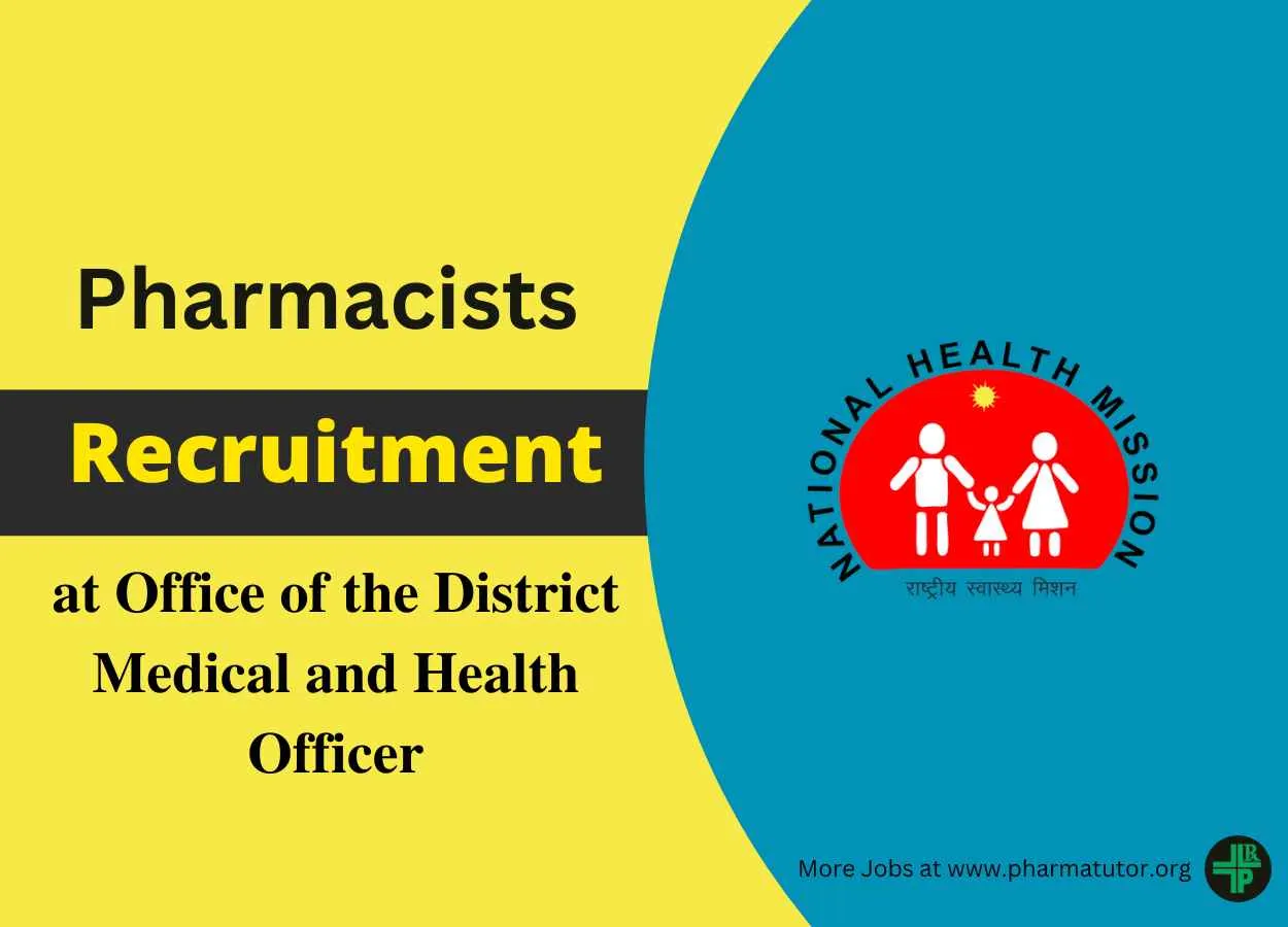 Vacancy for Pharmacist at Office of the District Medical and Health Officer