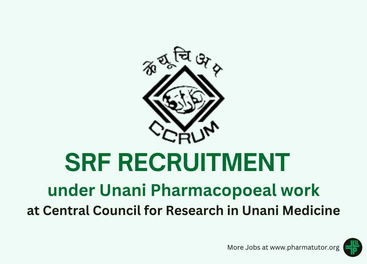 Vacancy for SRF under Unani Pharmacopoeal work at CCRUM