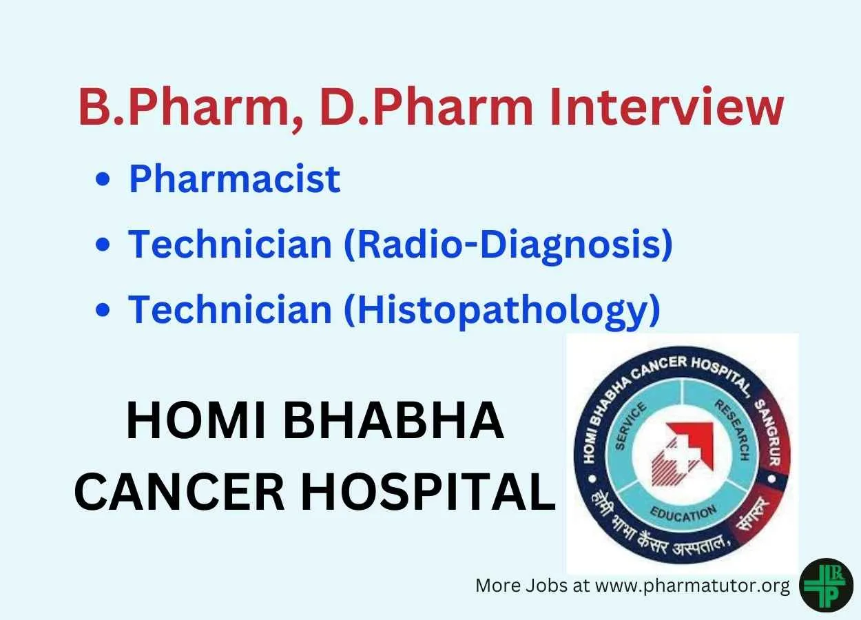 Walk in Drive for B.Pharm, D.Pharm at Homi Bhabha Cancer Hospital
