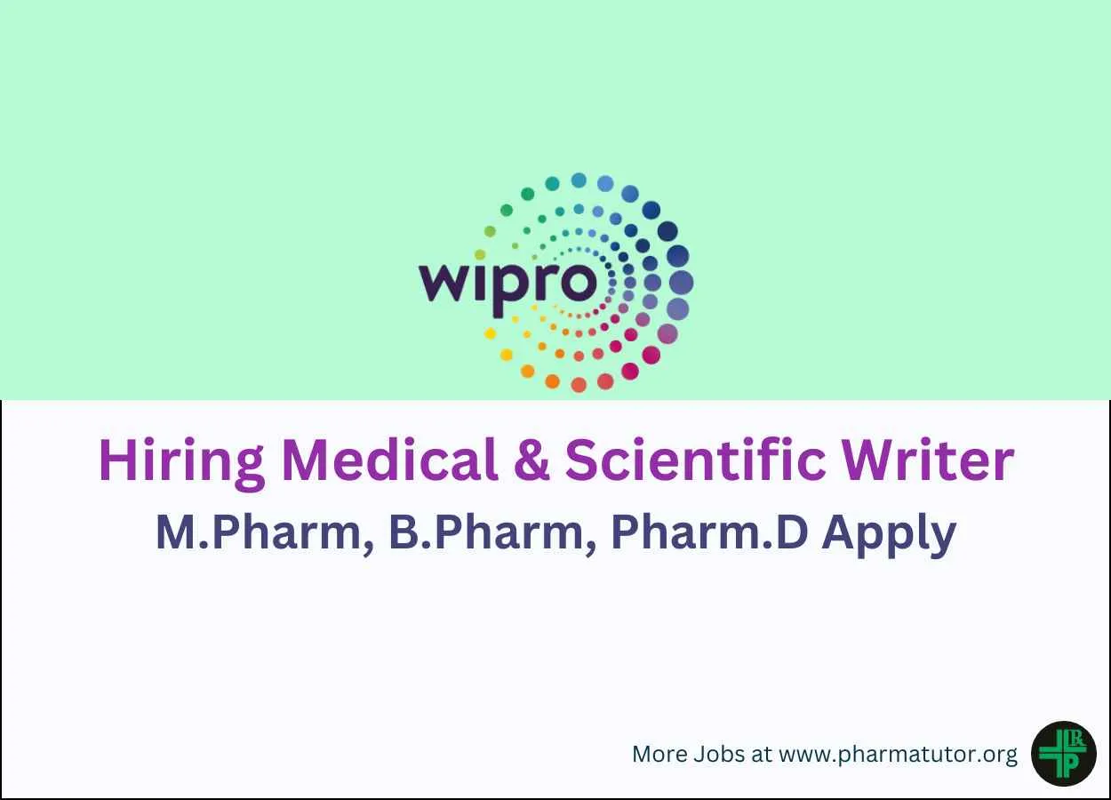 Wipro Pune is hiring for Medical Scientific Writer M.Pharm B