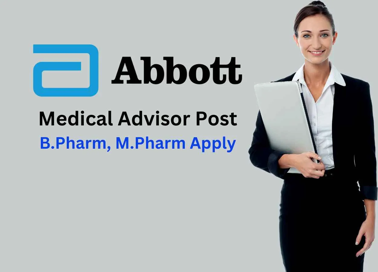 Abbott looking for Medical Advisor 