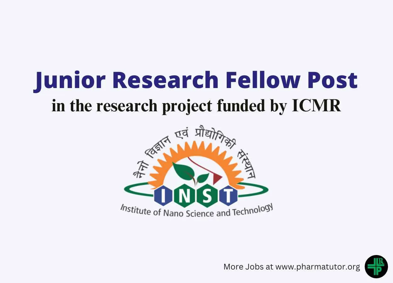 Applications are invited for JRF at Institute of Nano Science and Technology
