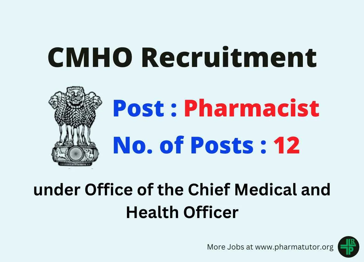 Applications are invited for Pharmacists in the office of Chief Medical and Health Officer