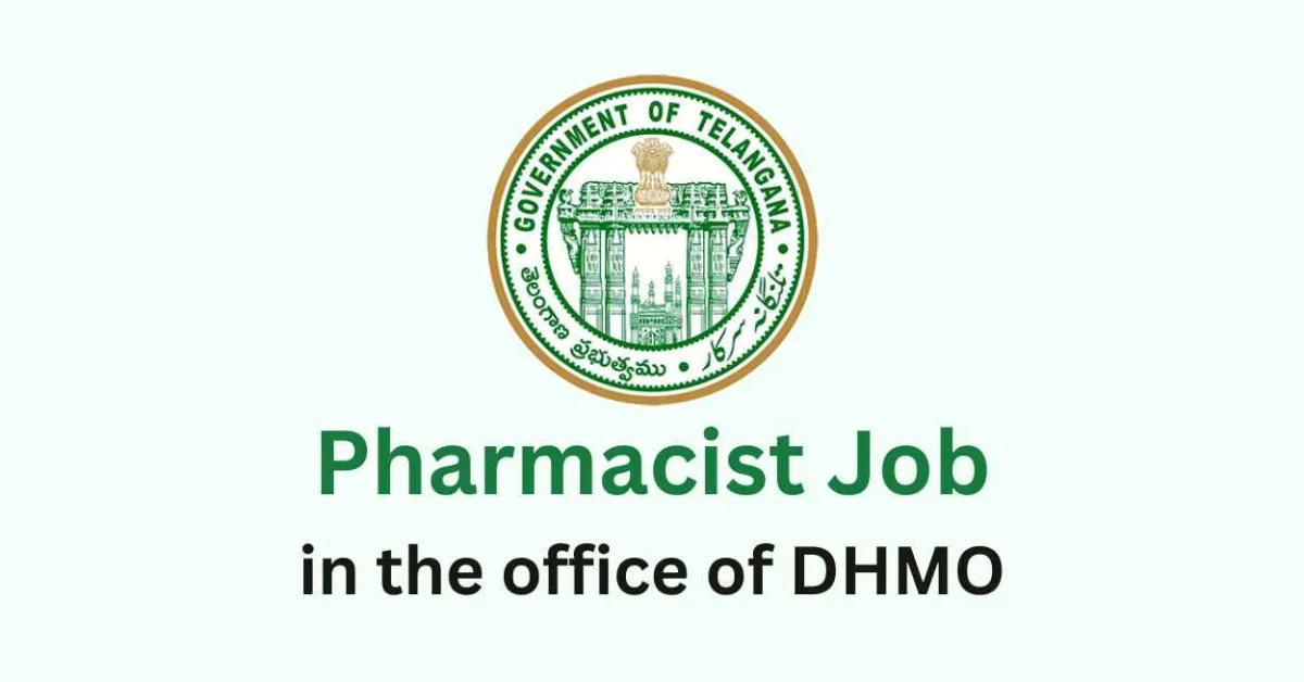 Applications are invited for Pharmacist in the office of DHMO