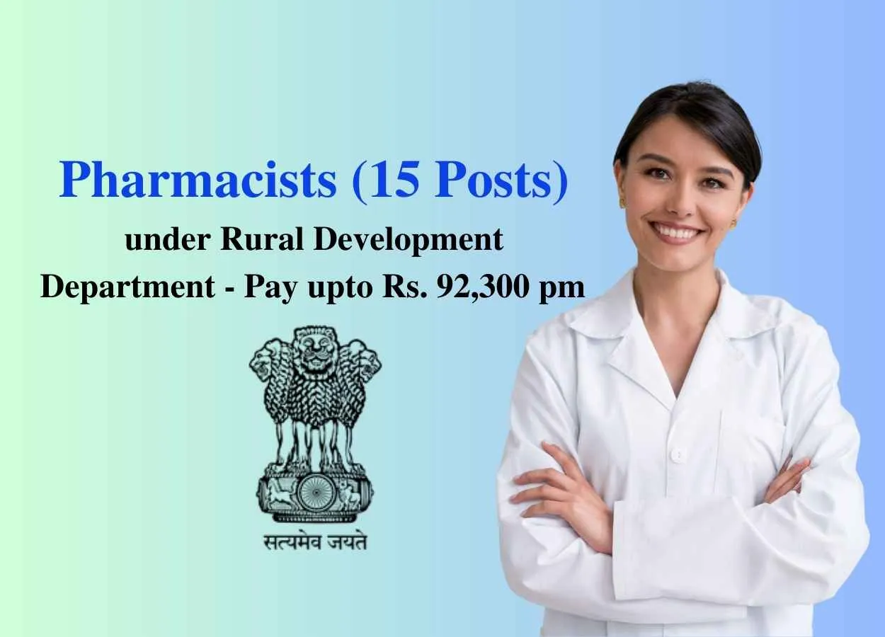 Applications are invited for Pharmacists under Rural Development Department