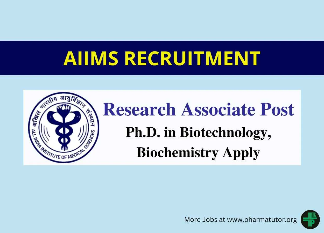 Applications are invited for Research Associate at AIIMS