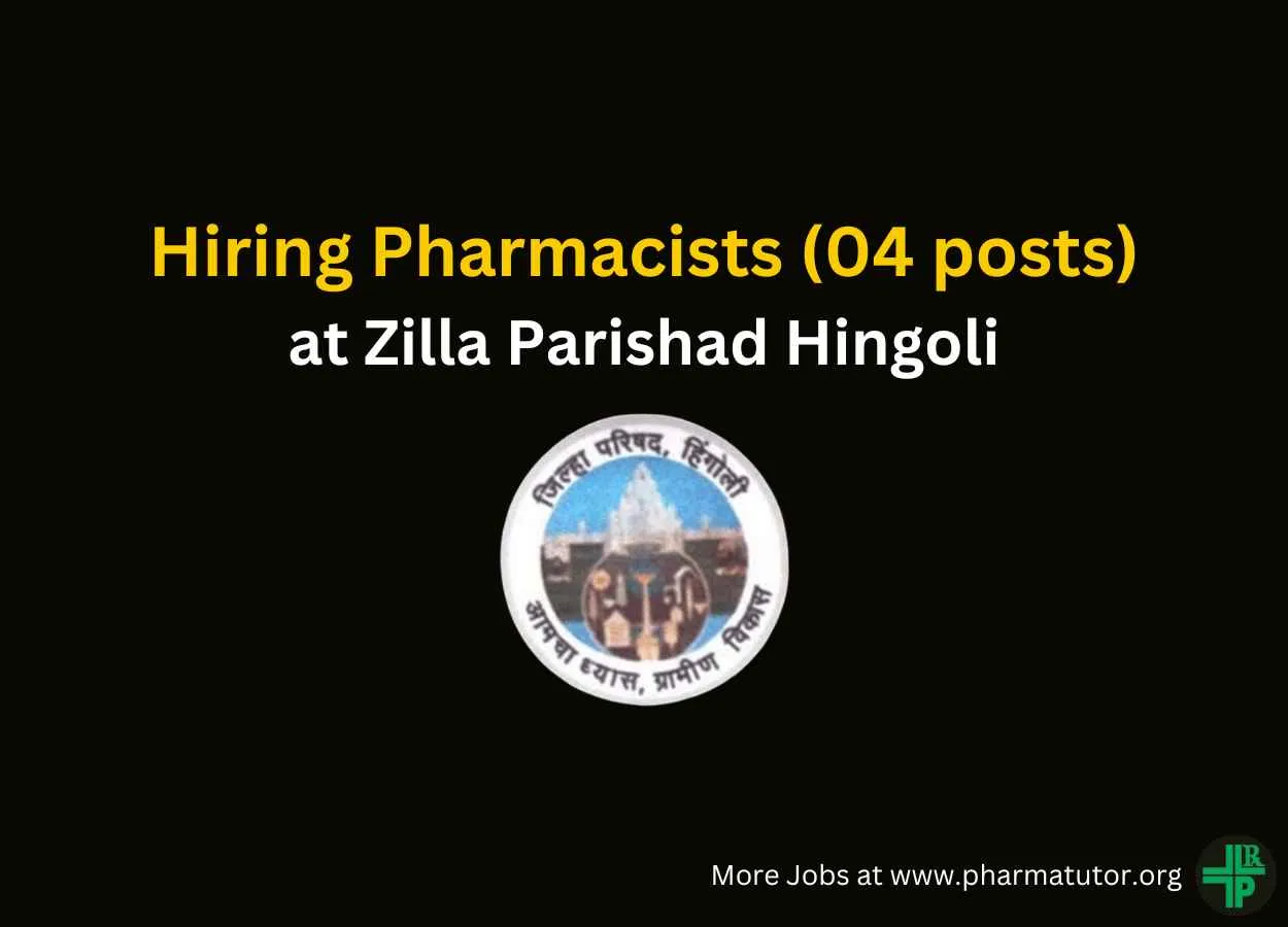 Hiring Pharmacist at Zilla Parishad Hingoli 