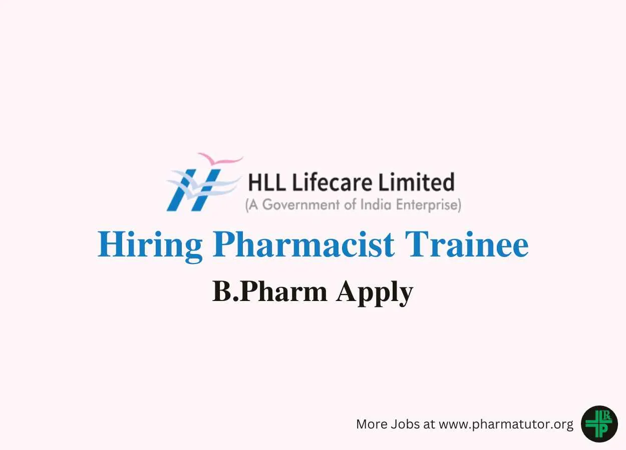 HLL Lifecare Limited Hiring Pharmacist Trainee