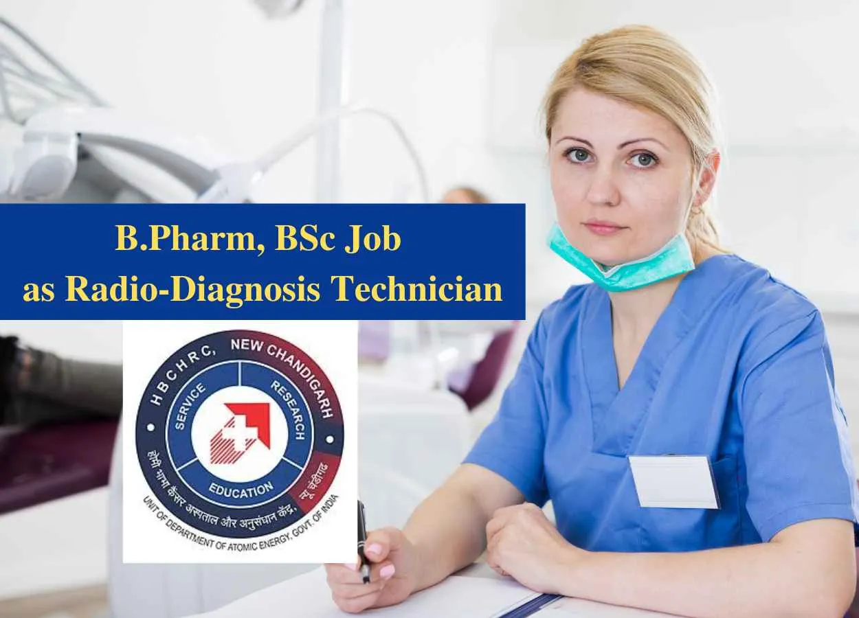Job for B.Pharm, BSc as Radio-Diagnosis Technician at Homi Bhabha Cancer Hospital & Research Centre