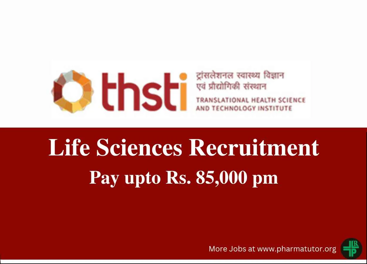 Life Sciences Recruitment at THSTI 
