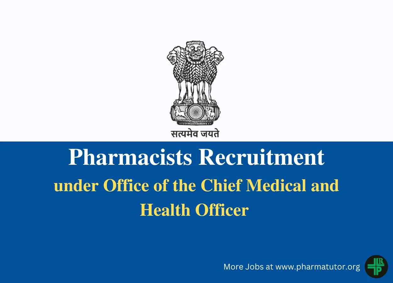 Online applications are invited for Pharmacists at CMHO