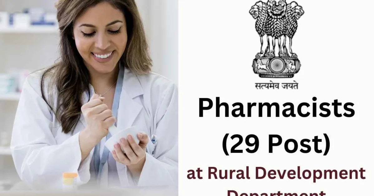 Openings for Pharmacists at Rural Development Department
