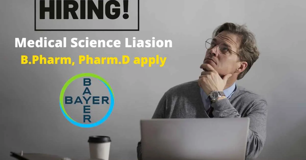 Vacancy for B.Pharm, Pharm.D as Medical Science Liasion at Bayer