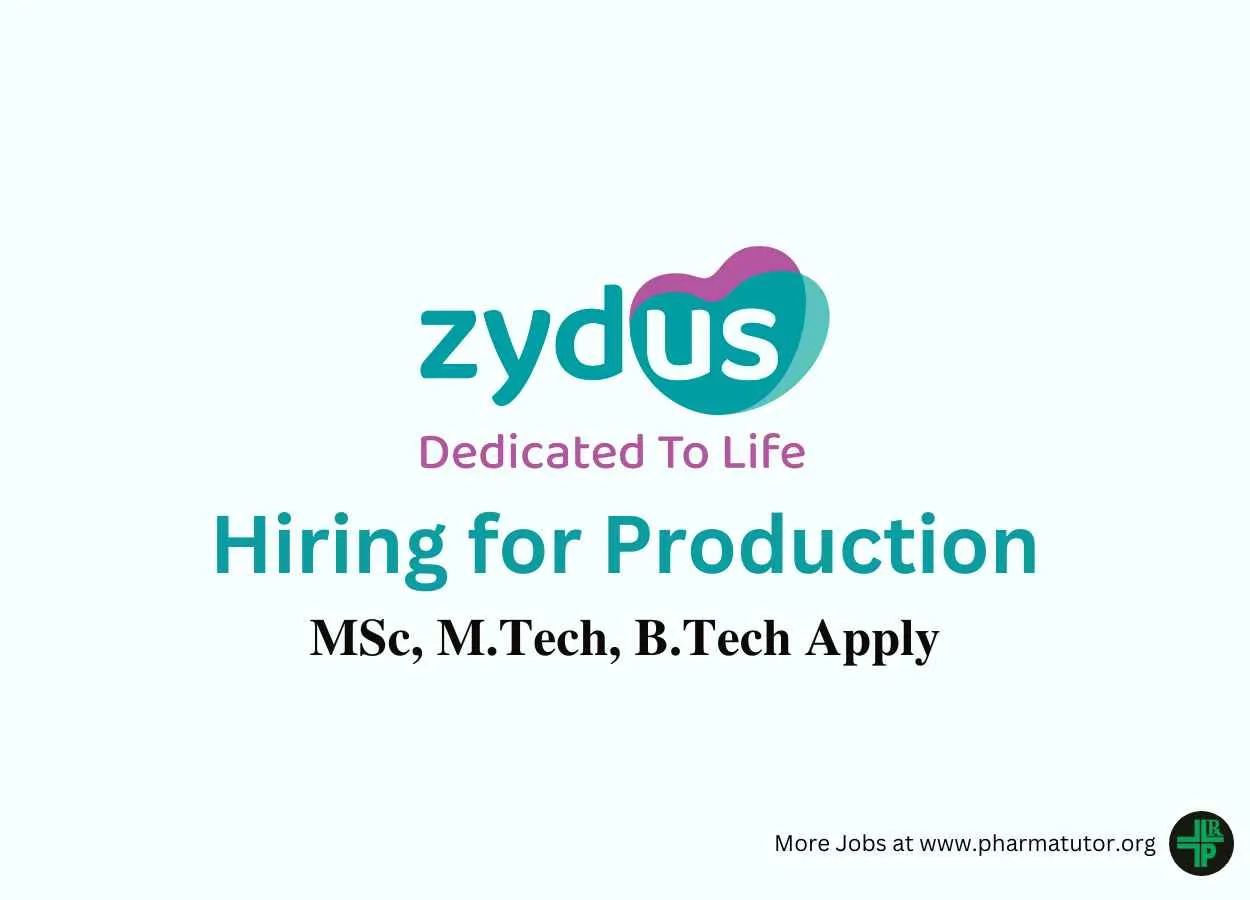 Vacancy for MSc, M.Tech, B.Tech in Production for Zydus Biologics