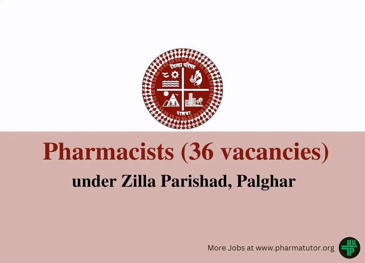 Vacancy for Pharmacists under Zilla Parishad, Palghar
