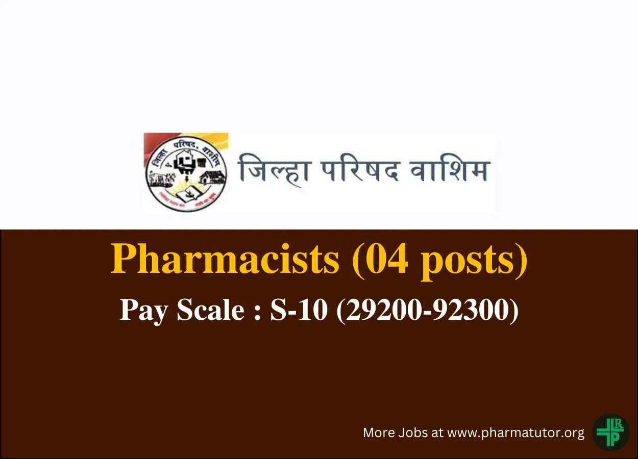 Vacancy for Pharmacists under Zilla Parishad, Washim