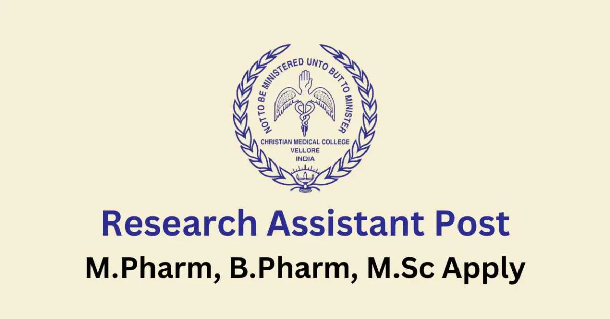 Vacancy for Research Assistant at Christian Medical College