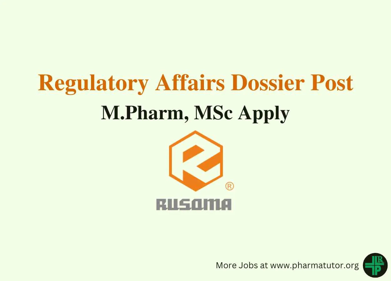 Work as Regulatory Affairs Dossier at Rusoma Laboratories