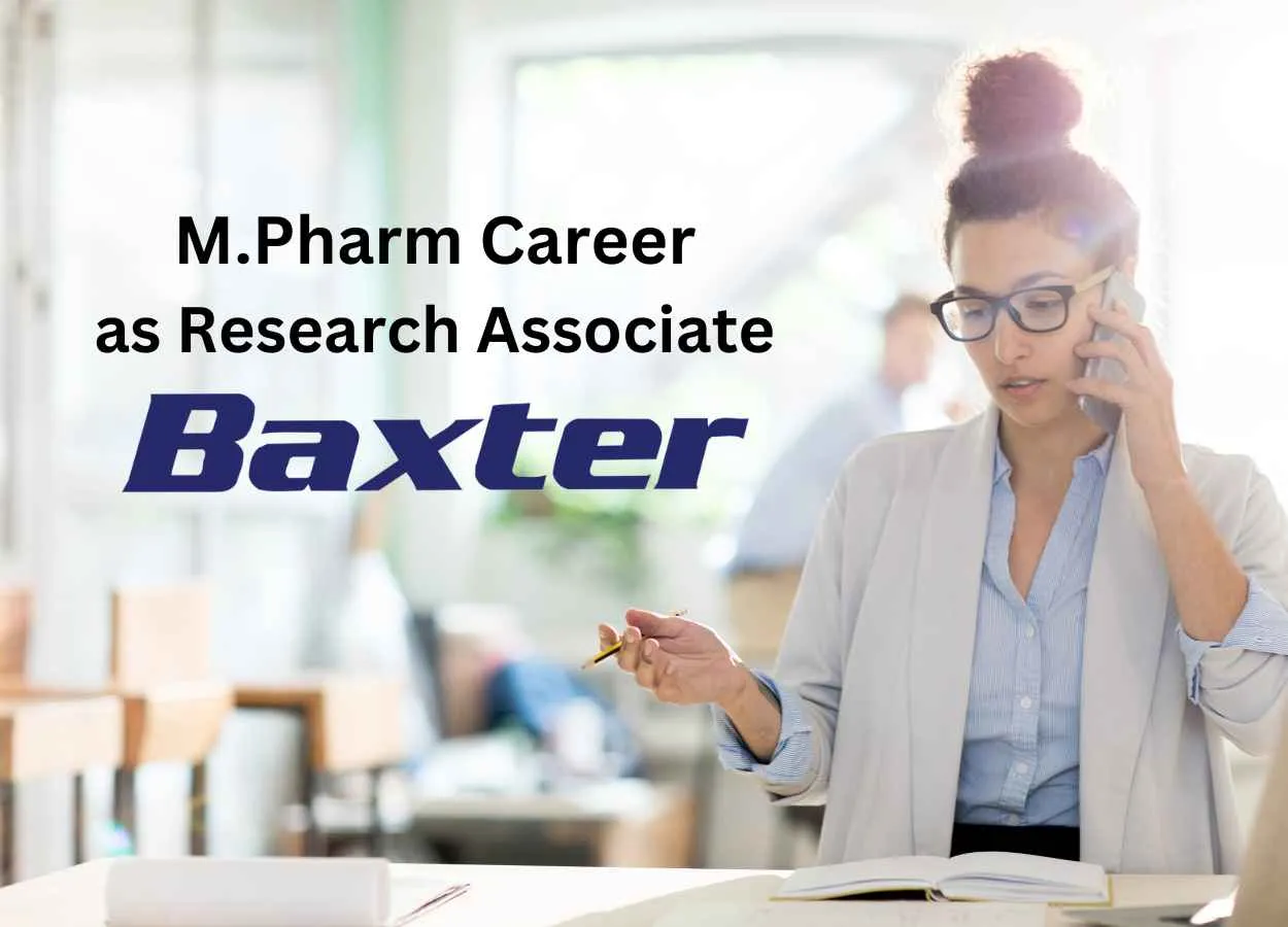 Work as Research Associate at Baxter