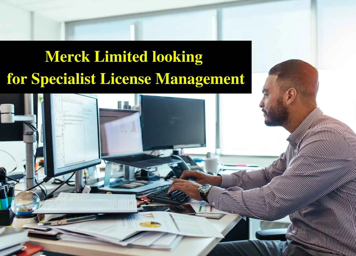 Work as Specialist License Management at Merck Limited