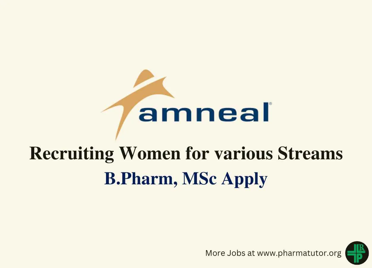 Amneal Recruiting Women for various Streams
