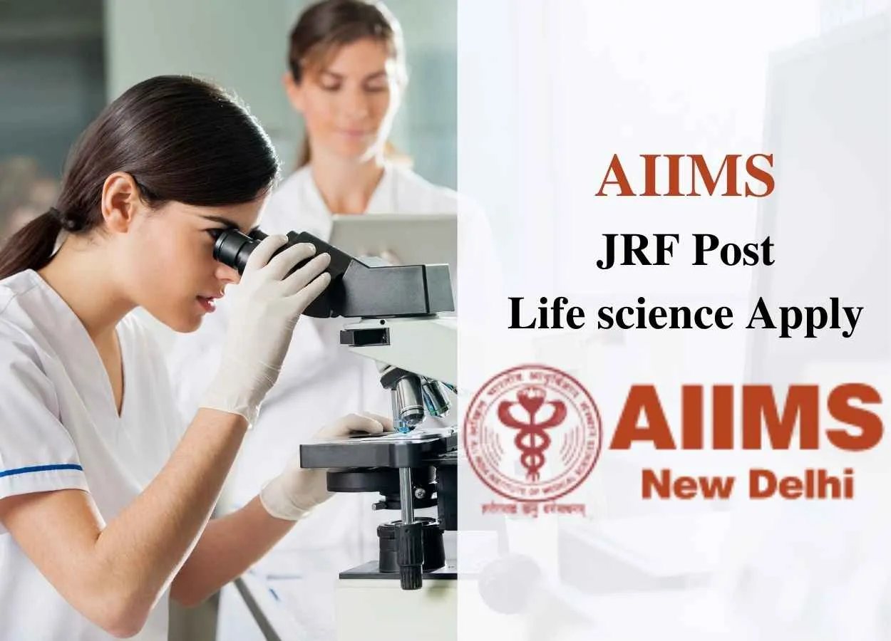 Applications are invited for Junior Research Fellow at AIIMS