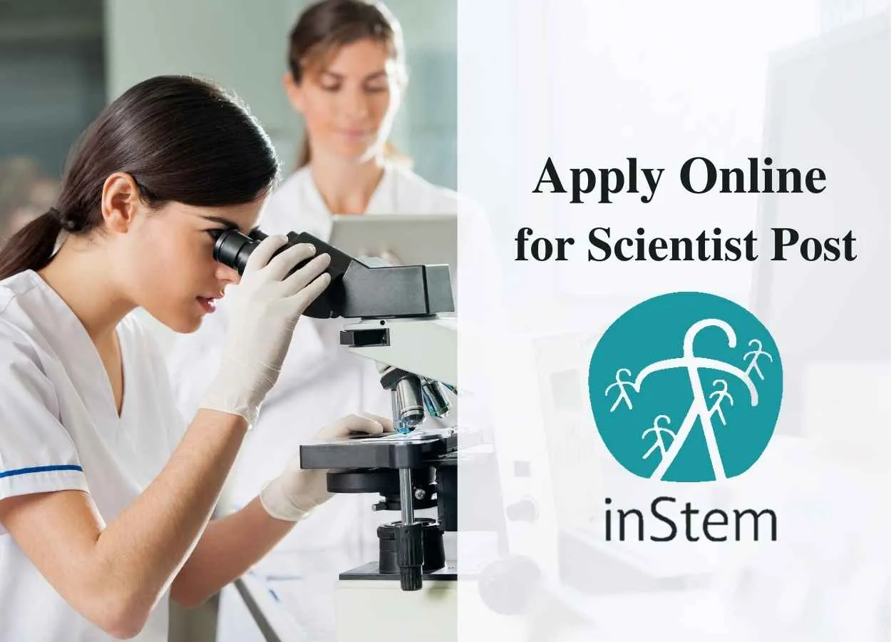 Apply Online for Scientist at Institute for Stem Cell Science & Regenerative Medicine