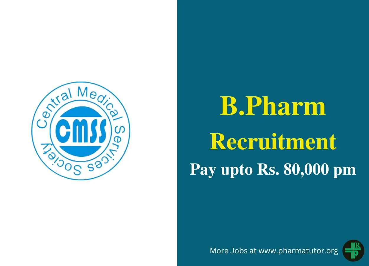 Career for B.Pharm join Central Medical Services Society