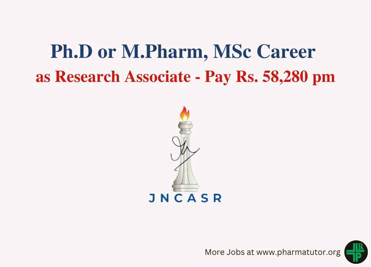 Career for Ph.D or M.Pharm, MSc as Research Associate at JNCASR