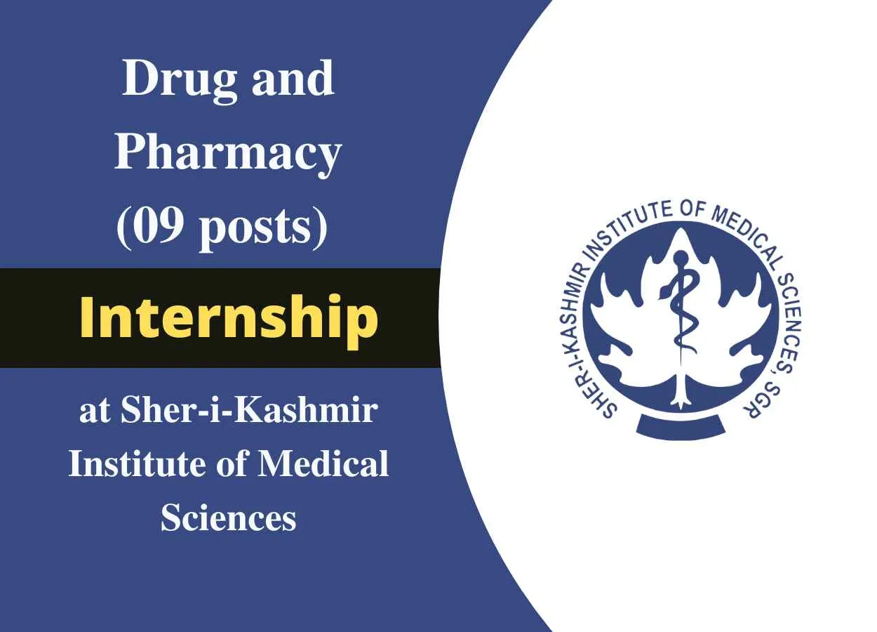 Drug and Pharmacy Internship at Sher-i-Kashmir Institute of Medical Sciences