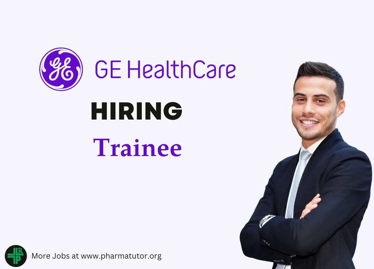 GE Healthcare looking for Trainee