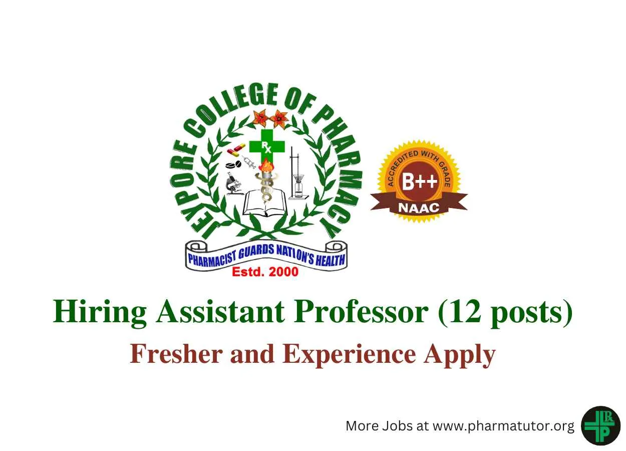 Hiring Assistant Professor at Jeypore College of Pharmacy