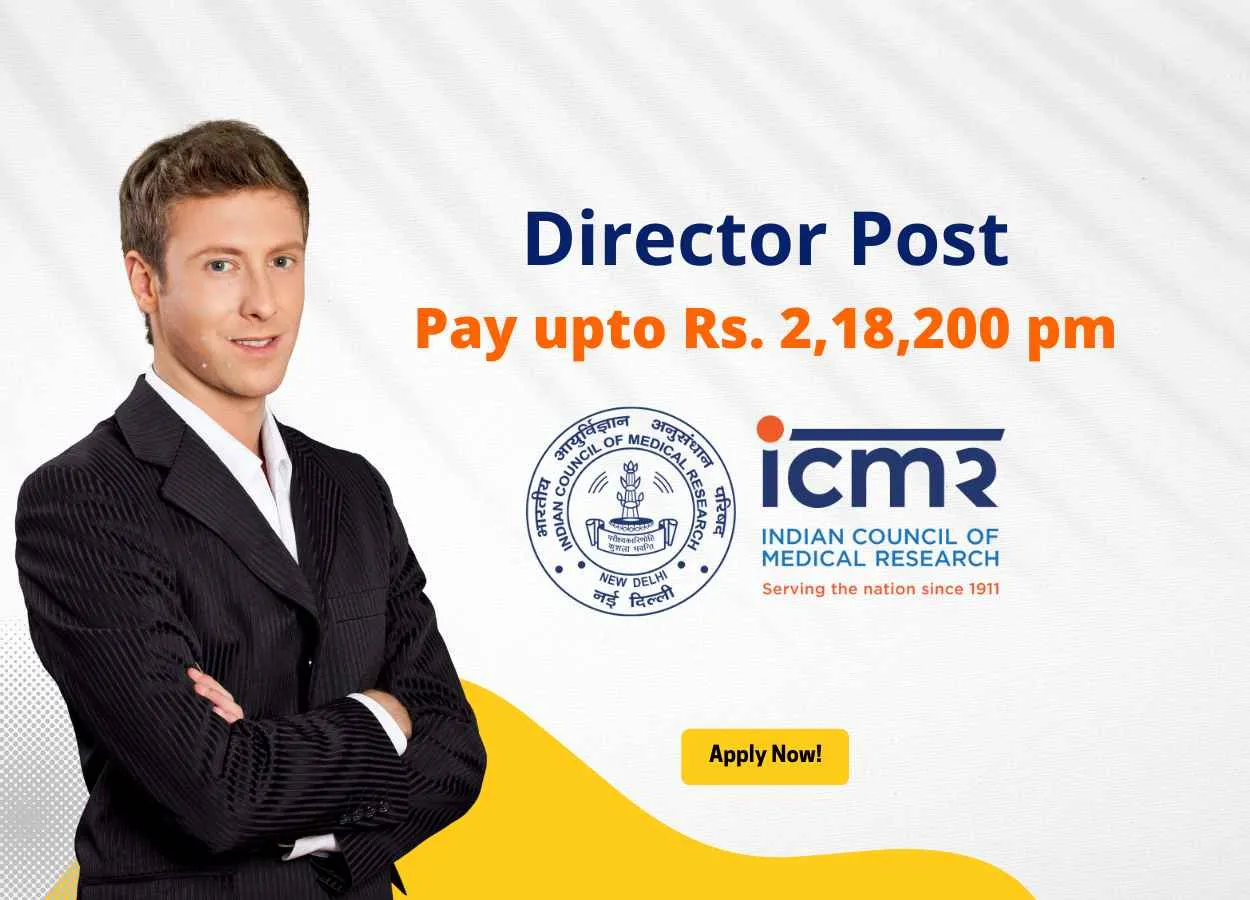 ICMR invites online applications for Director post