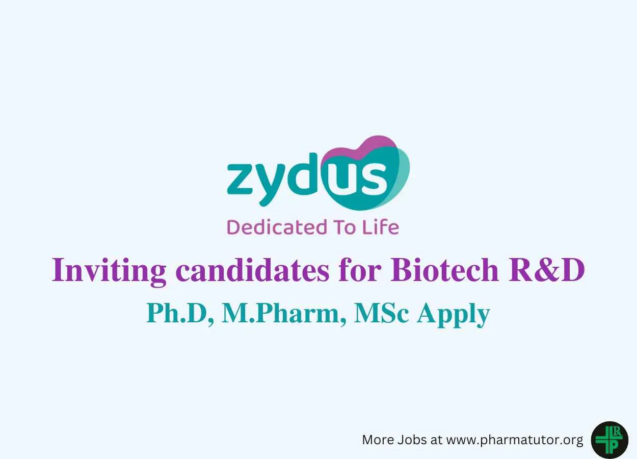 Inviting candidates for Biotech R&D at Zydus Research Centre