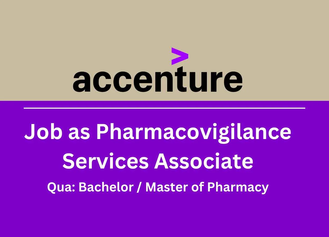 Job as Pharmacovigilance Services Associate at Accenture