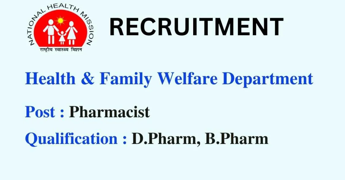 Job for Pharmacist under Department of Health & Family Welfare