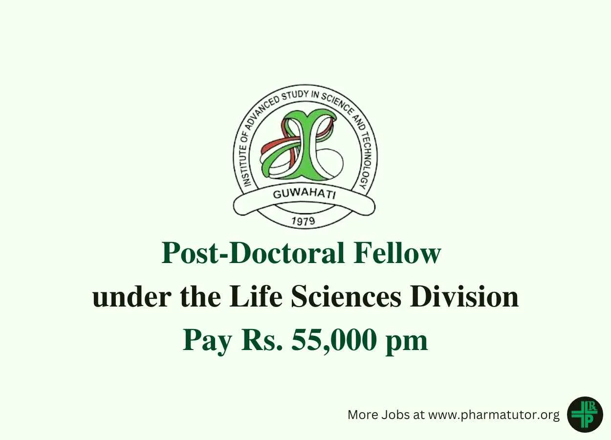 Job for Post-Doctoral Fellow under the Life Sciences Division of IASST