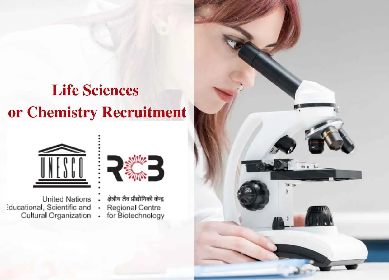 Life Sciences or Chemistry Recruitment at Regional Centre for Biotechnology