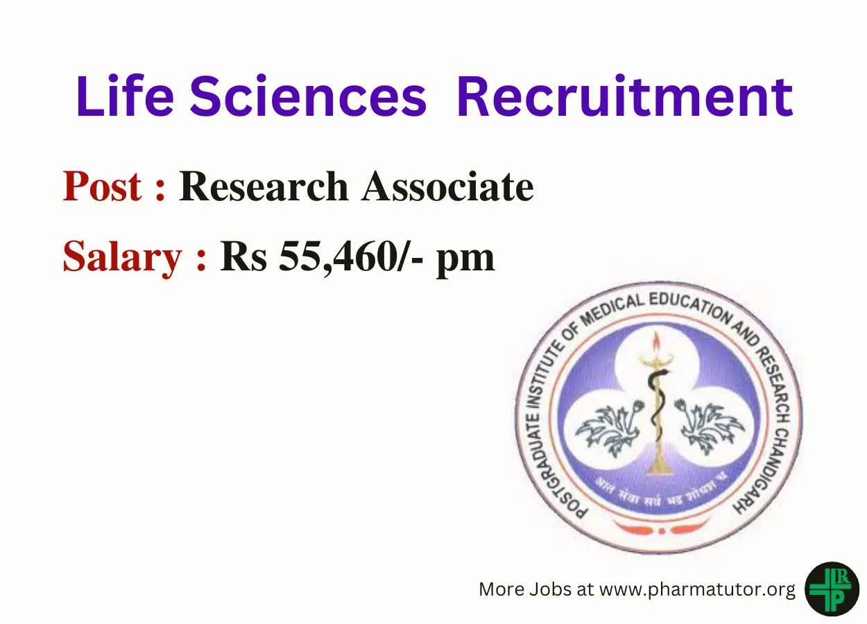 Life Sciences Recruitment as Research Associate at PGIMER