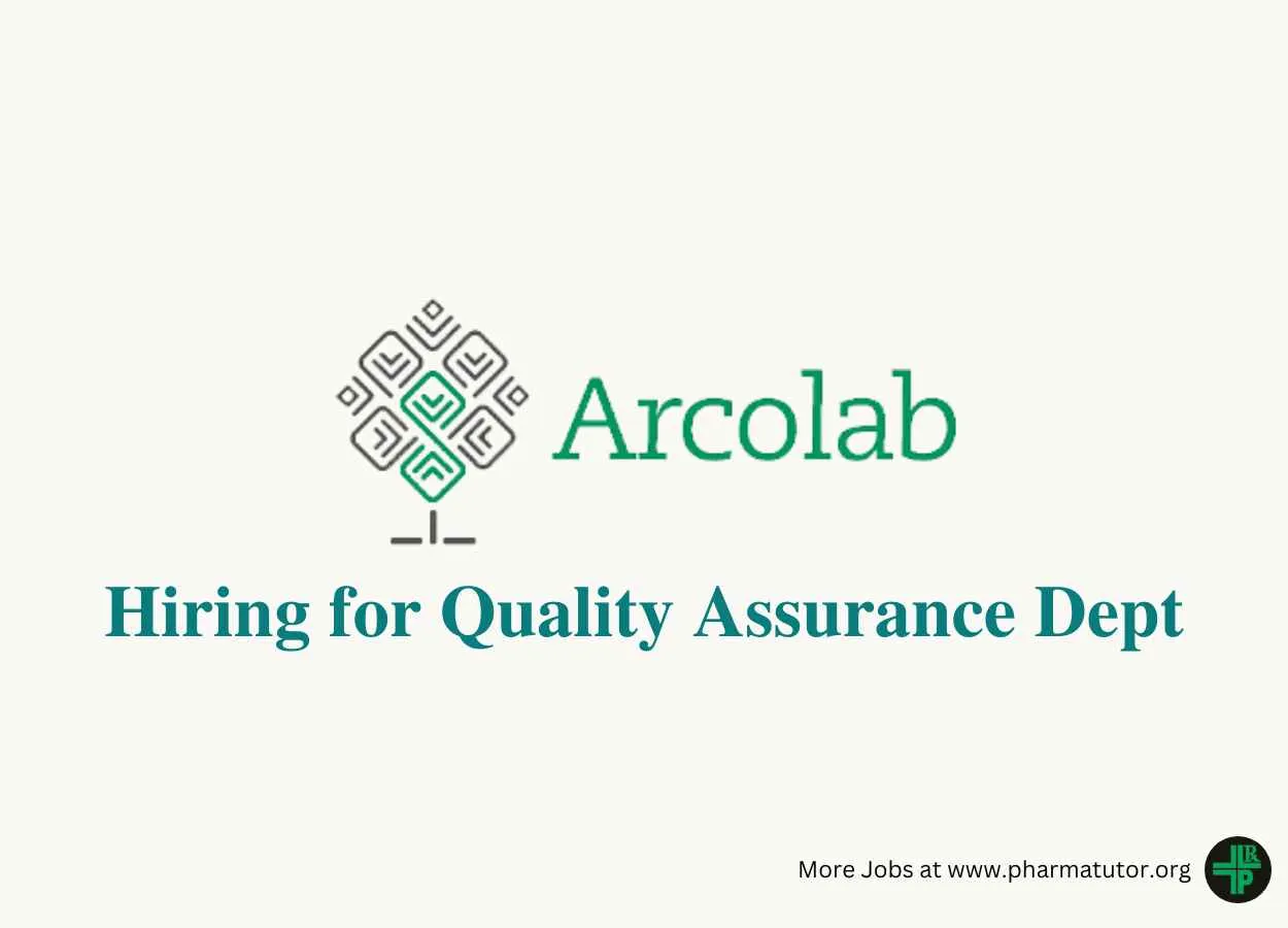 Multiple openings in Quality Assurance Dept at Arcolab