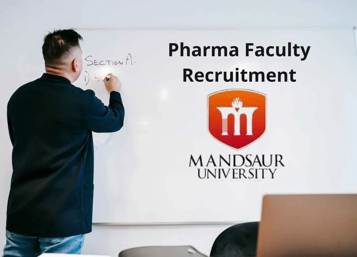 Pharma Faculty Recruitment at Mandsaur University