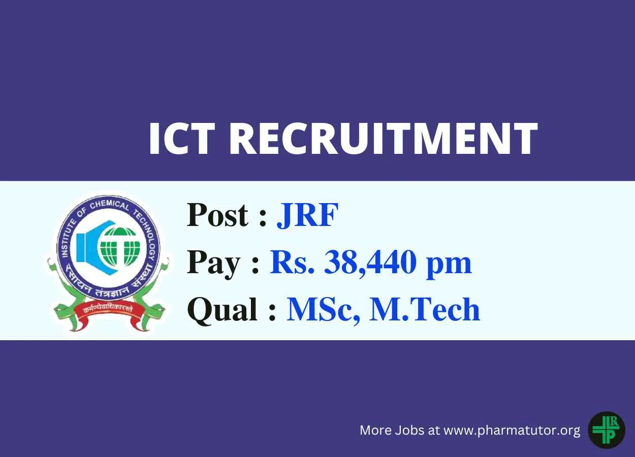 Vacancy for Junior Research Fellow at Institute of Chemical Technology