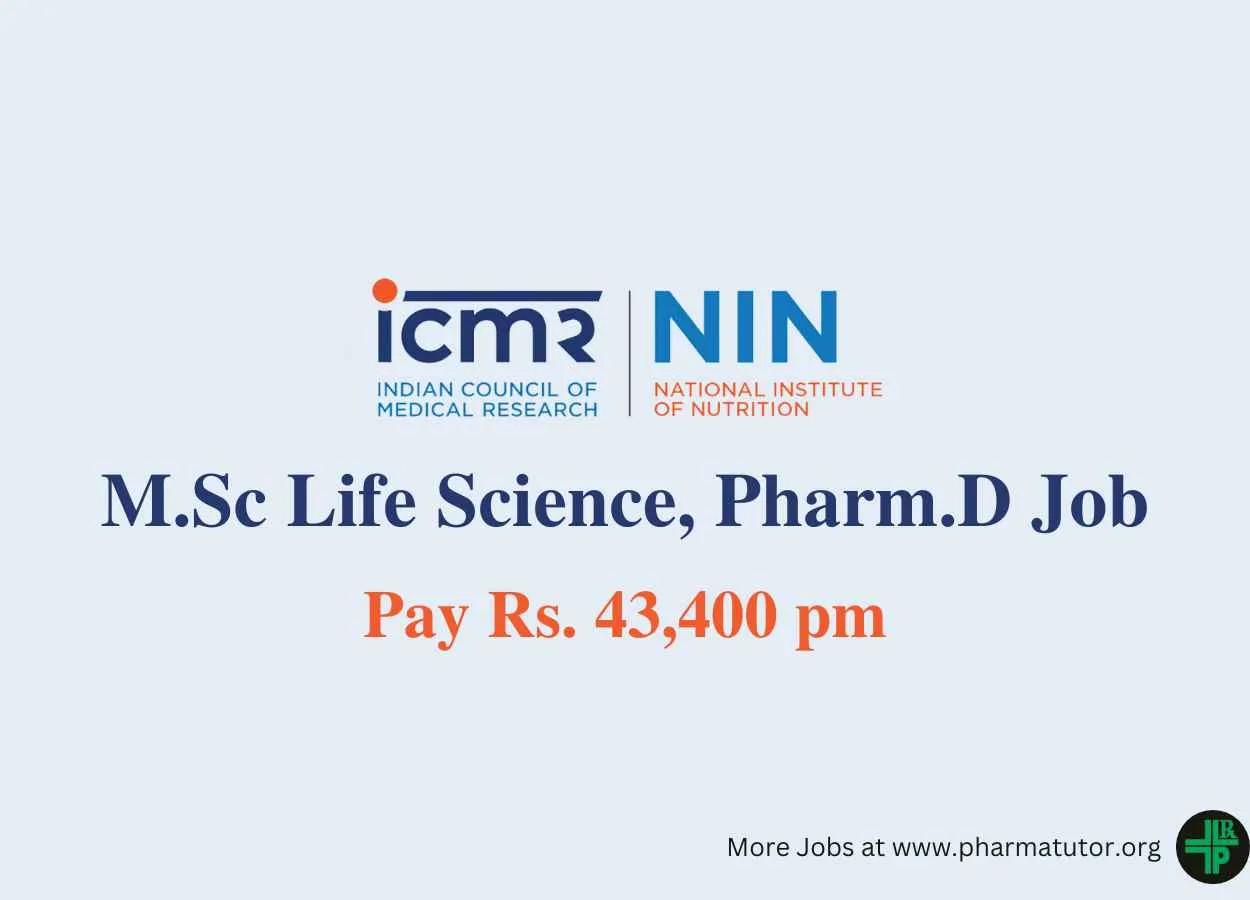 Vacancy for M.Sc Life Science, Pharm.D as SRF at National Institute of Nutrition