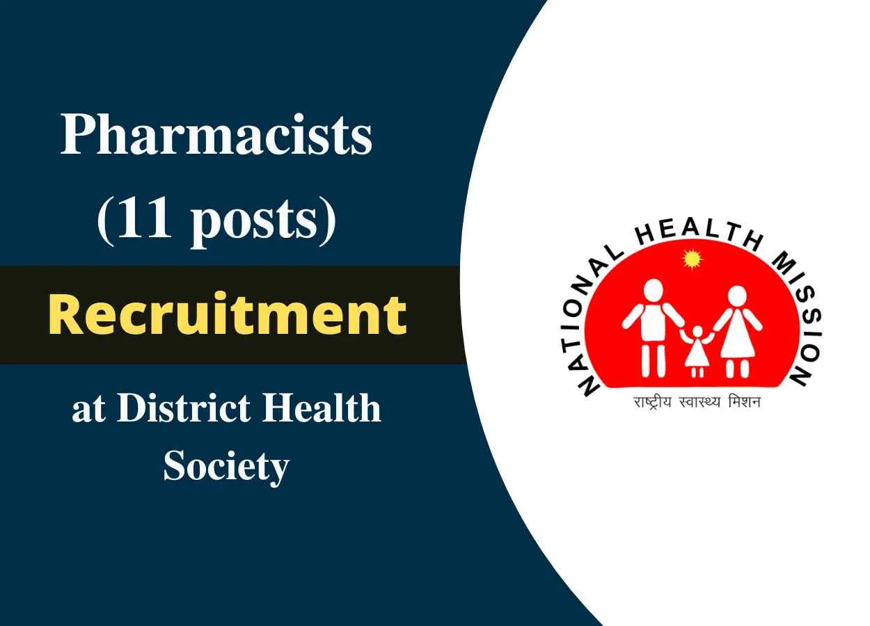 Vacancy for Pharmacists at District Health Society 11 vacancies