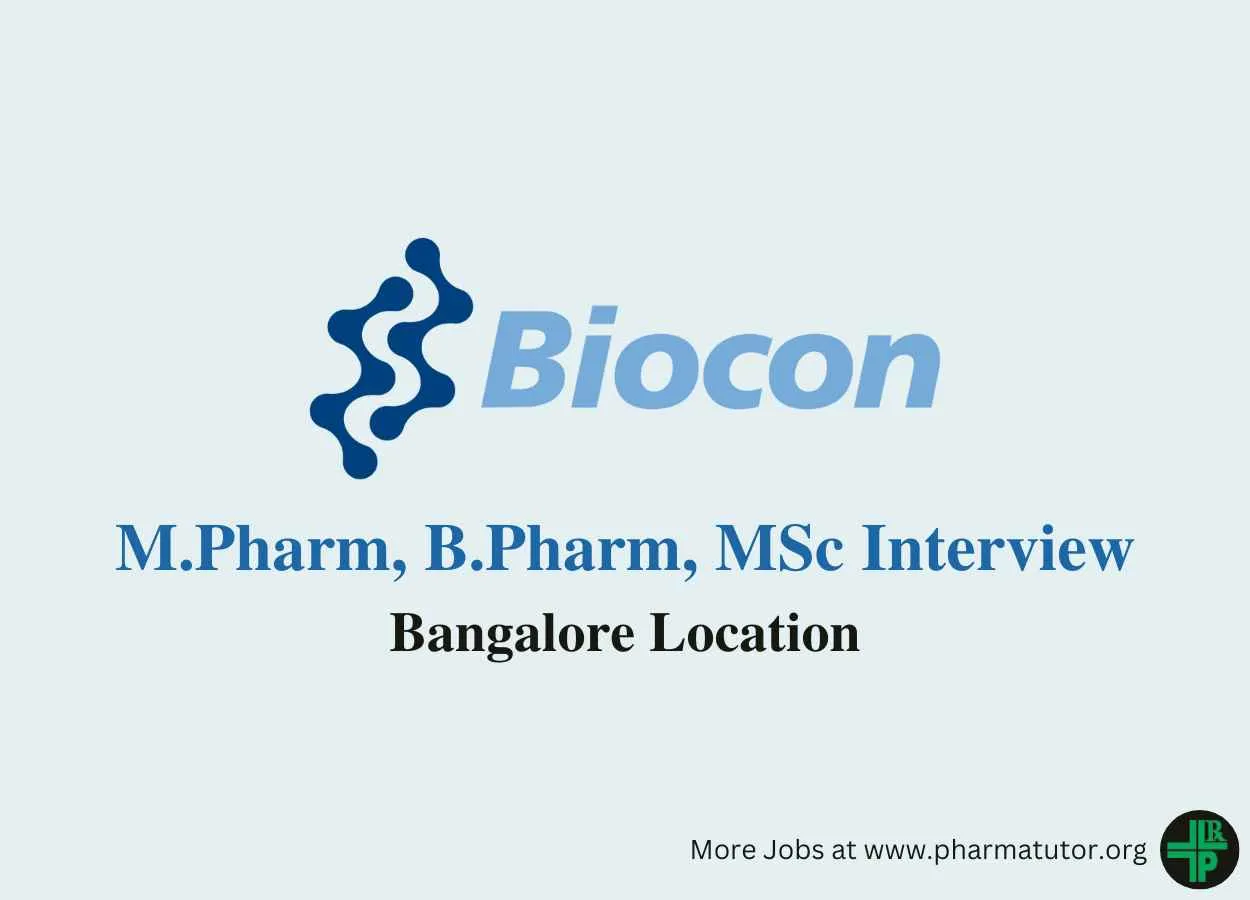 Walk in for M.Pharm, B.Pharm, MSc at Biocon